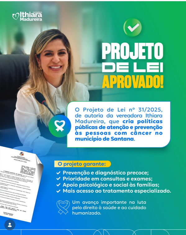 Projeto de Lei: nº 31/2025: POLÍTICAS PÚBLICAS PARA ATENÇÃO E PREVENÇÃO DE PESSOAS COM CÂNCER!